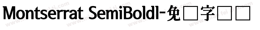 Montserrat SemiBoldl字体转换